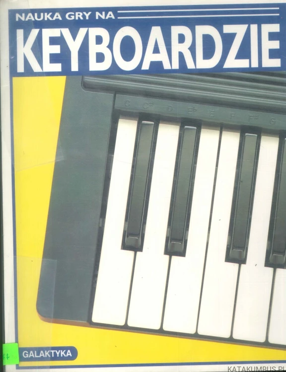 Nauka gry na keyboardzie. PRACA ZBIOROWA