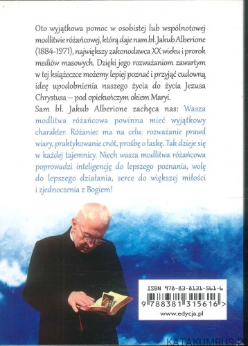 Wyjątkowy różaniec. Aby Chrystus żył w nas. JAKUB ALBERIONE