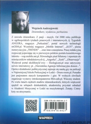 Zbiór tekstów nudnych i nieatrakcyjnych z wyglądu. WOJCIECH ANDRZEJEWSKI
