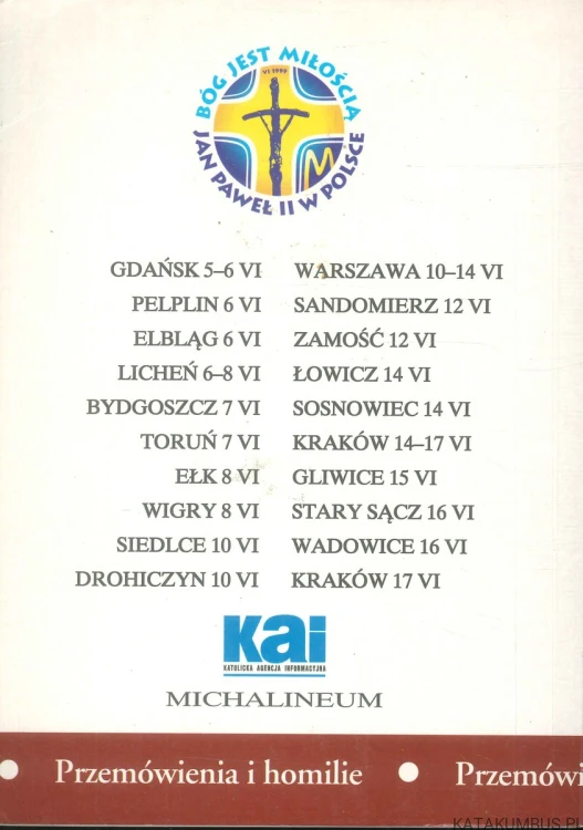 Jan Paweł II. Polska 1999. Przemówienia i homilie. JAN PAWEŁ II