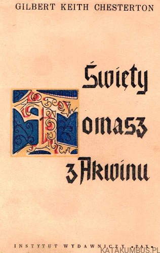 Święty Tomasz z Akwinu / Gilbert Keith Chesterton