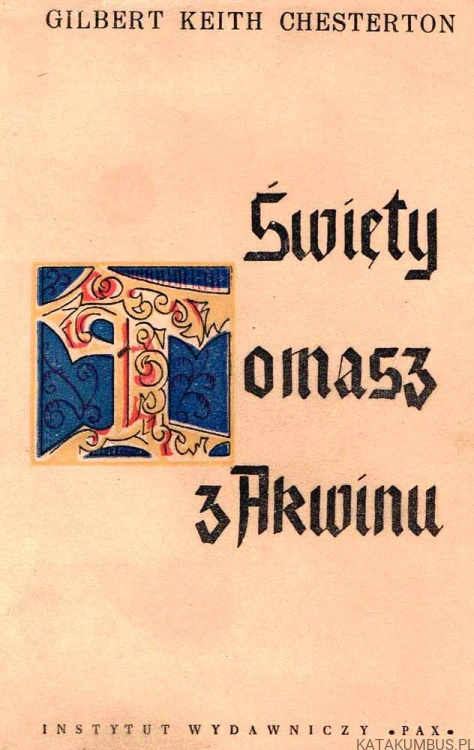 Święty Tomasz z Akwinu / Gilbert Keith Chesterton