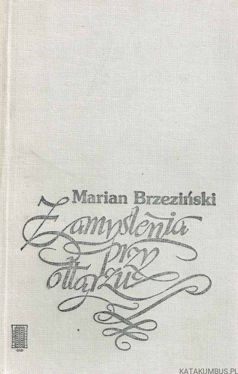 Zamyślenia przy ołtarzu Cykl A, B, C / Marian Brzeziński