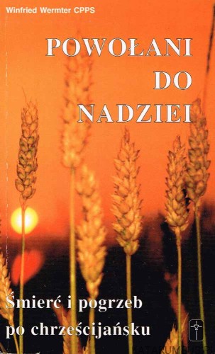 Powołani do nadziei. Ks. WINFRIED WERMTER