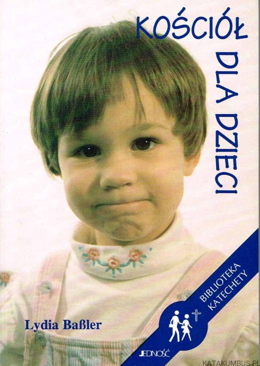 Kościół dla dzieci. LYDIA BASSLER