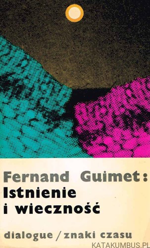 Istnienie i wieczność. FERNAND GUIMET