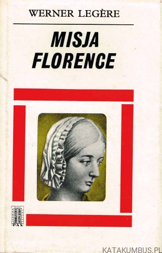 Misja Florence. WERNER LEGERE