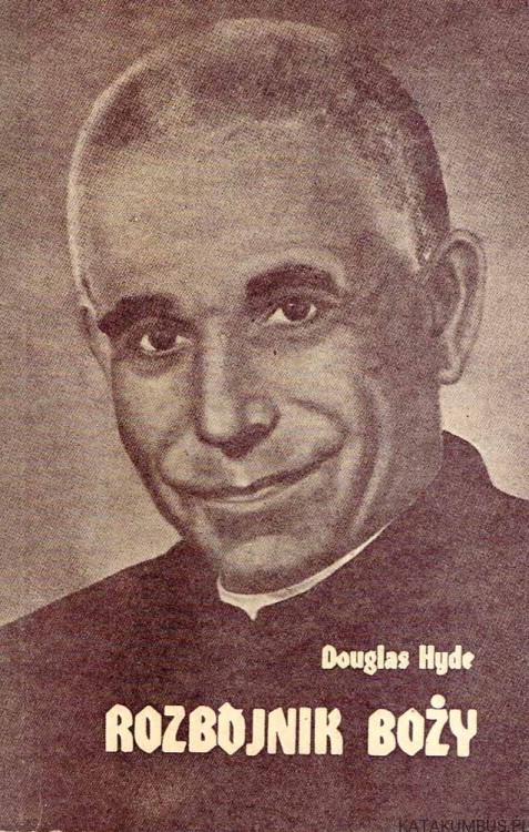 Rozbójnik Boży. DOUGLAS HYDE