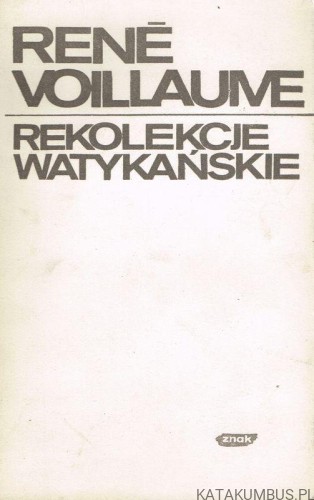 Rekolekcje watykańskie. RENE VOILLAUME