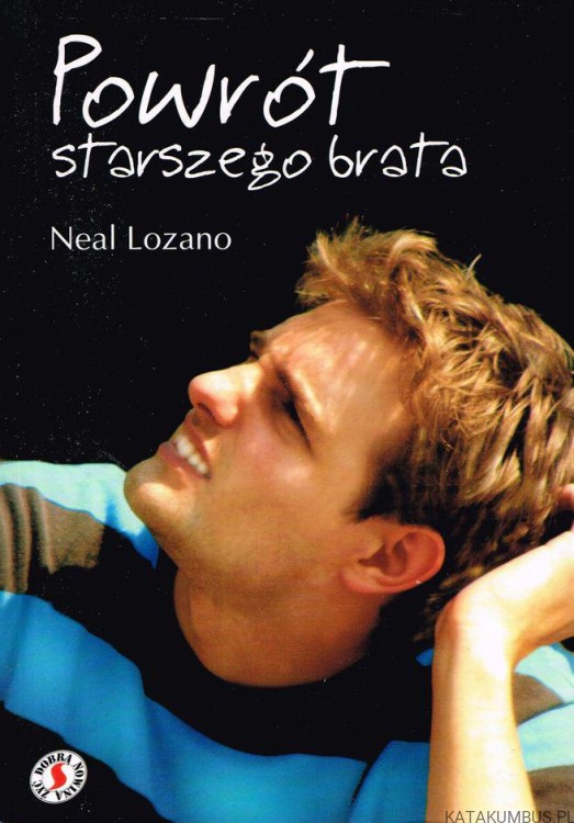 Powrót starszego brata. NEAL LOZANO