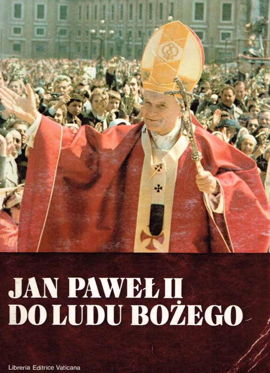 Jan Paweł II do Ludu Bożego
