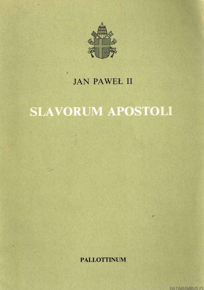 Slavorum Apostoli / Jan Paweł II
