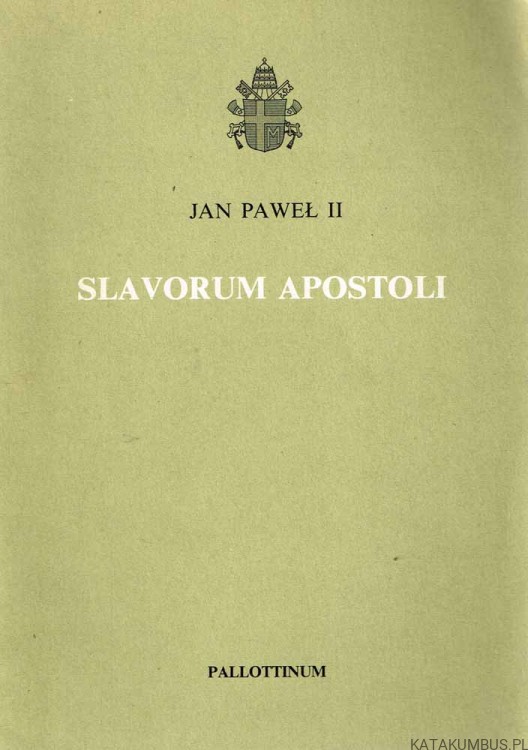 Slavorum Apostoli / Jan Paweł II