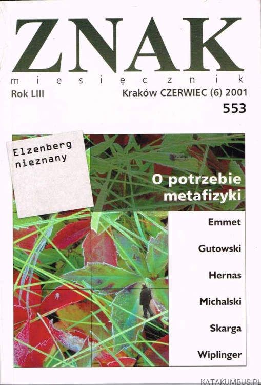 Miesięcznik ZNAK 553 (6/2001). O potrzebie metafizyki. PRACA ZBIOROWA