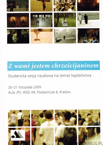 Z wami jestem chrześcijaninem. PRACA ZBIOROWA