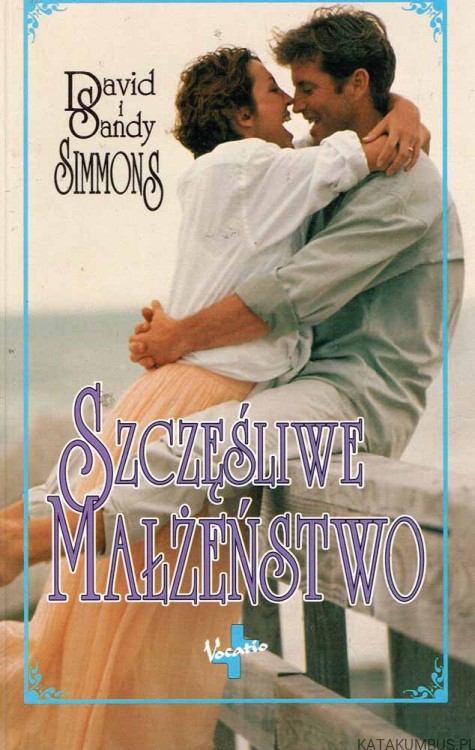Szczęśliwe małżeństwo. DAVID i SANDY SIMMONS