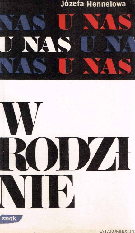 U nas w rodzinie / Józefa Hennelowa