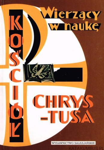 Kościół wierzący w naukę Chrystusa. Ks. STANISŁAW KISIEL