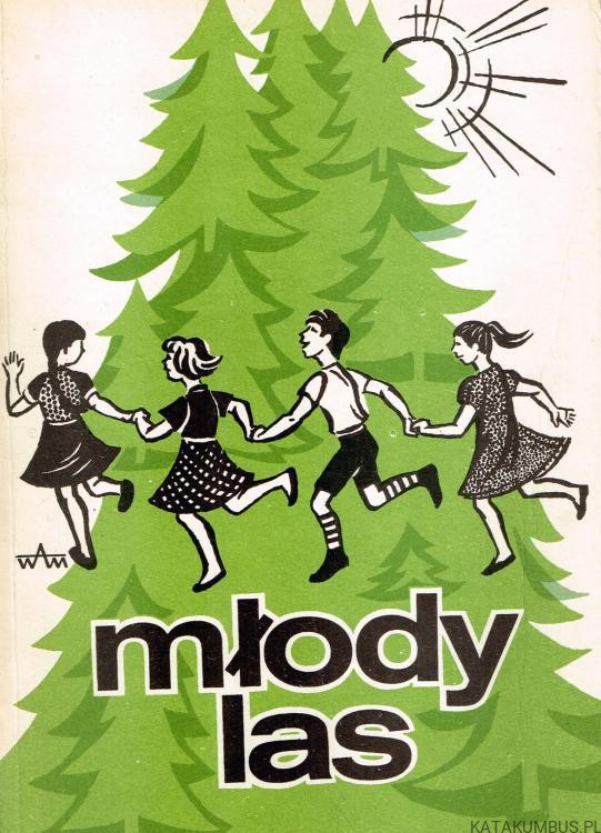 Młody las. ks. LUDWIK GRZEBIEŃ SI