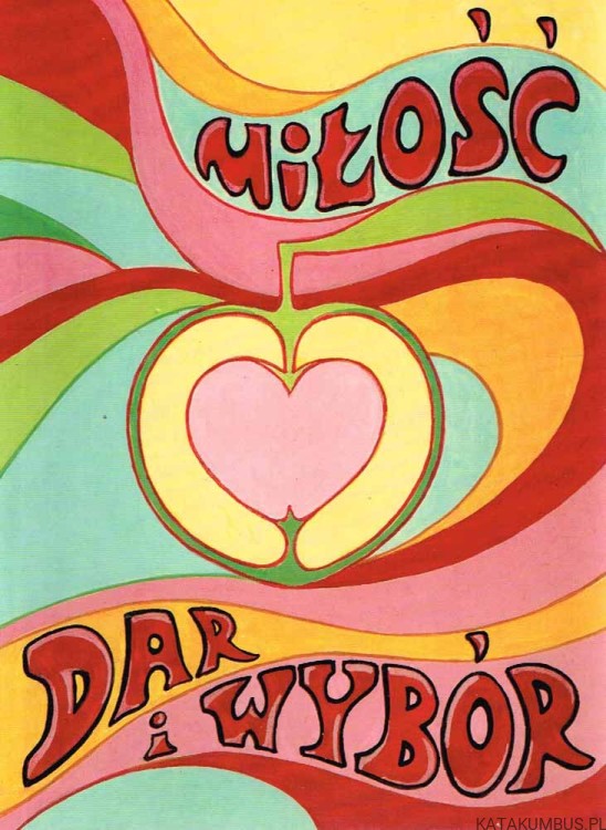 Miłość, dar i wybór. PRACA ZBIOROWA