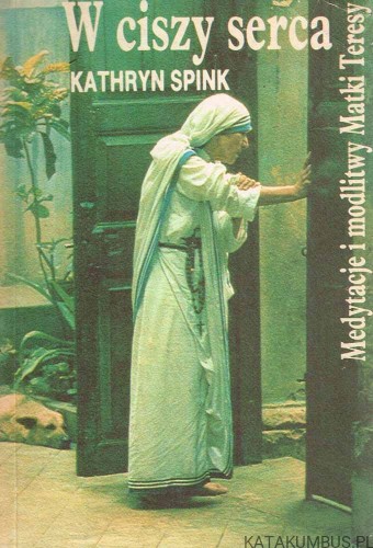 W ciszy serca. KATHRYN SPINK