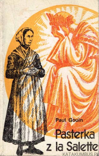 Pasterka z la Salette. PAUL GOUIN