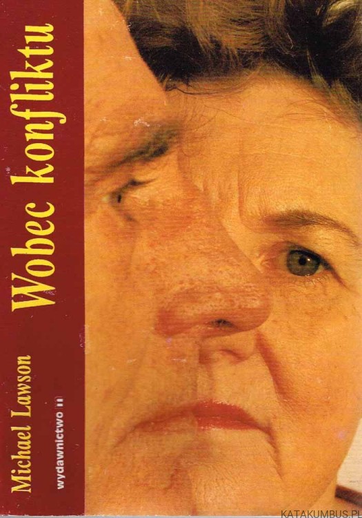 Wobec konfliktu. MICHAEL LAWSON