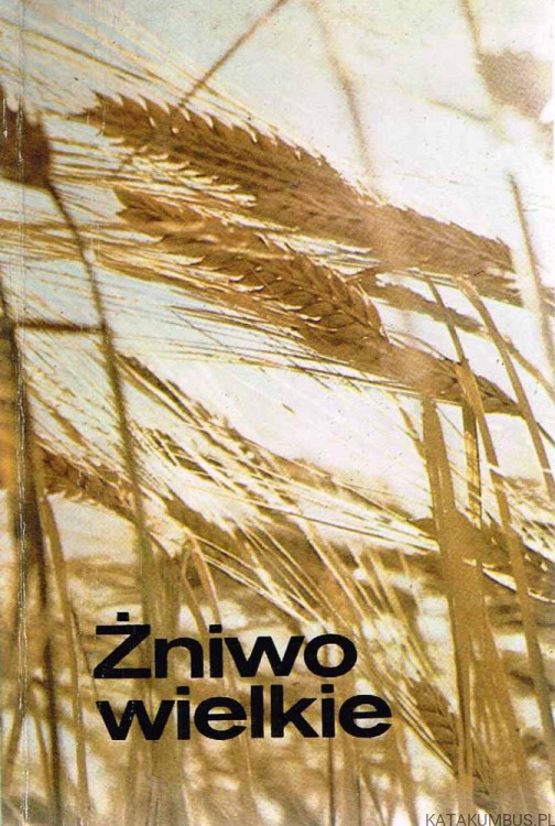 Żniwo wielkie / Lorenzo Gaiga