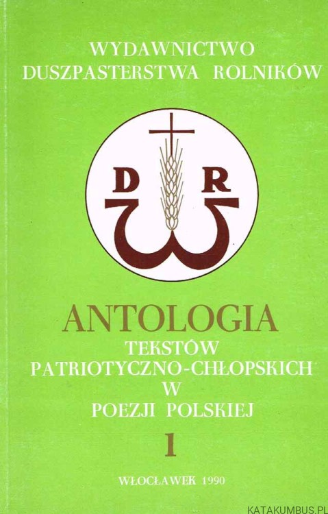 Antologia tekstów patriotyczno-chłopskich w poezji polskiej 1. MARIA JAKITOWICZ