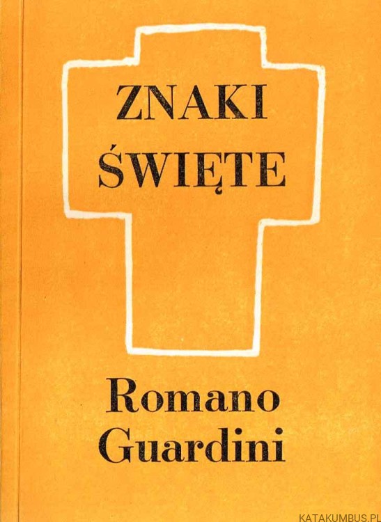 Znaki święte. ROMANO GUARDINI