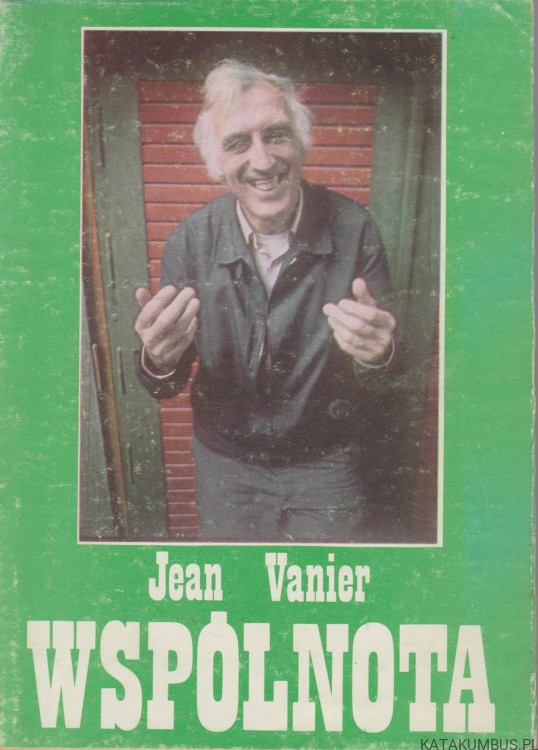 Wspólnota. JEAN VANIER
