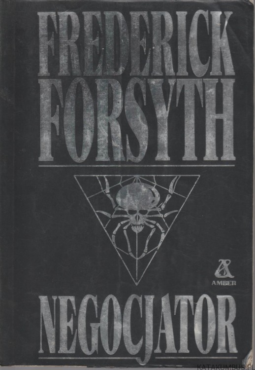 Negocjator. FREDERICK FORSYTH
