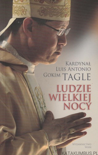 Ludzie-wielkiej-nocy-KARD-LUIS-ANTONIO-GOKIM-TAGLE-1