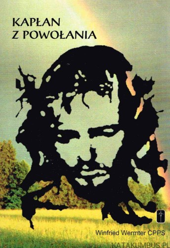 Kapłan z powołania. WINFRIED WERMTER