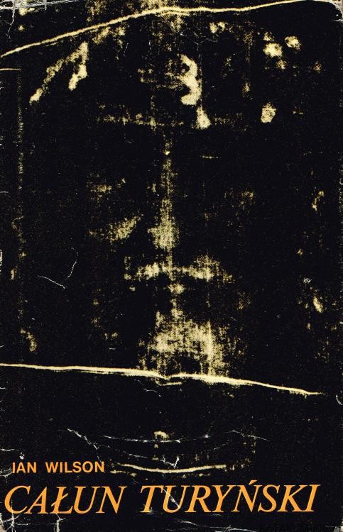 Całun Turyński. IAN WILSON