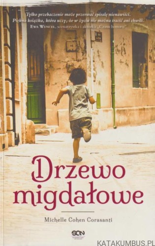 Drzewo migdałowe. MICHELLE COHEN CORASANTI