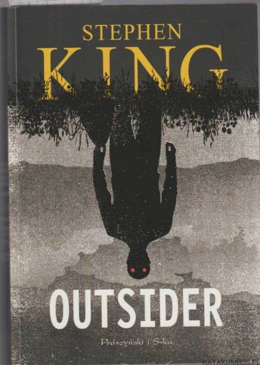 Outsider. STEPHEN KING