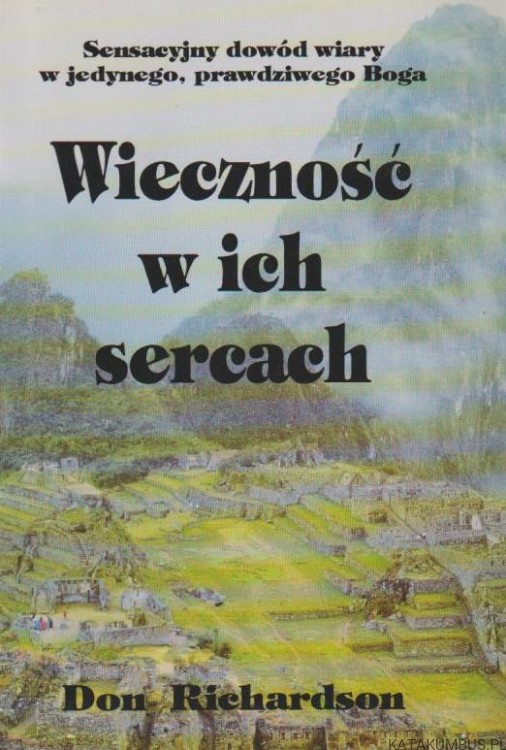 Wieczność w ich sercach. DON RICHARDSON