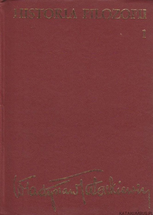 Historia filozofii. Tom 1-3. WŁADYSŁAW TATARKIEWICZ