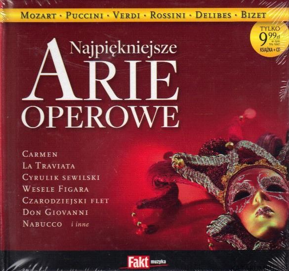 Najpiękniejsze arie operowe. RÓŻNI WYKONAWCY
