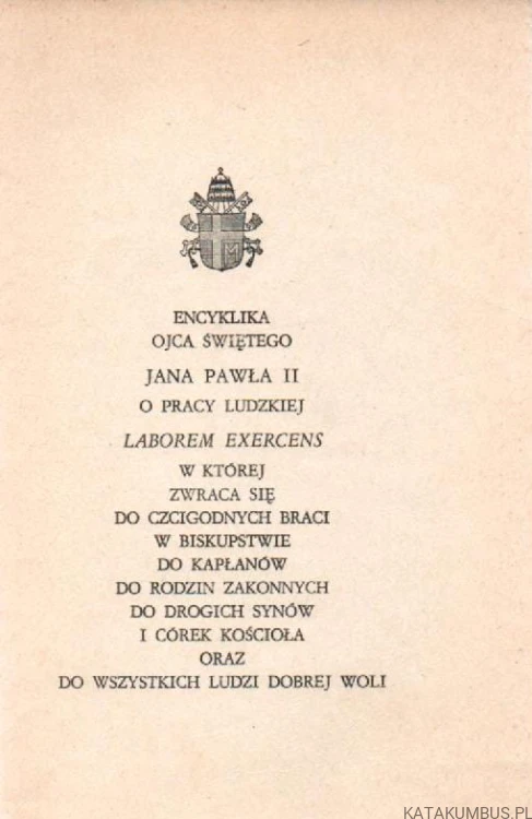 Laborem Exercens. JAN PAWEŁ II