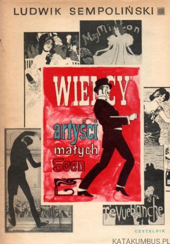 Wielcy artyści małych scen. LUDWIK SEMPOLIŃSKI.