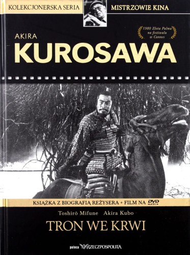 Tron we krwi. AKIRA KUROSAWA