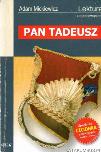 Pan Tadeusz. ADAM MICKIEWICZ
