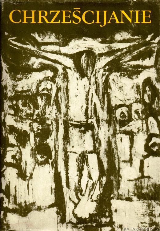 Chrześcijanie. Tom IX. Red. Bp BOHDAN BEJZE