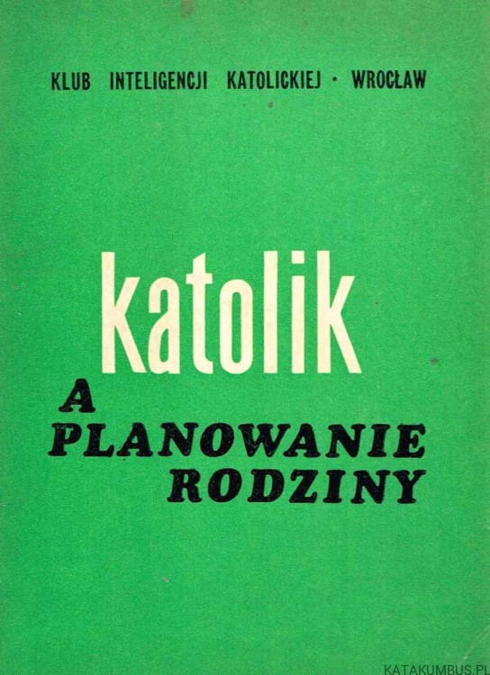 Katolik a planowanie rodziny