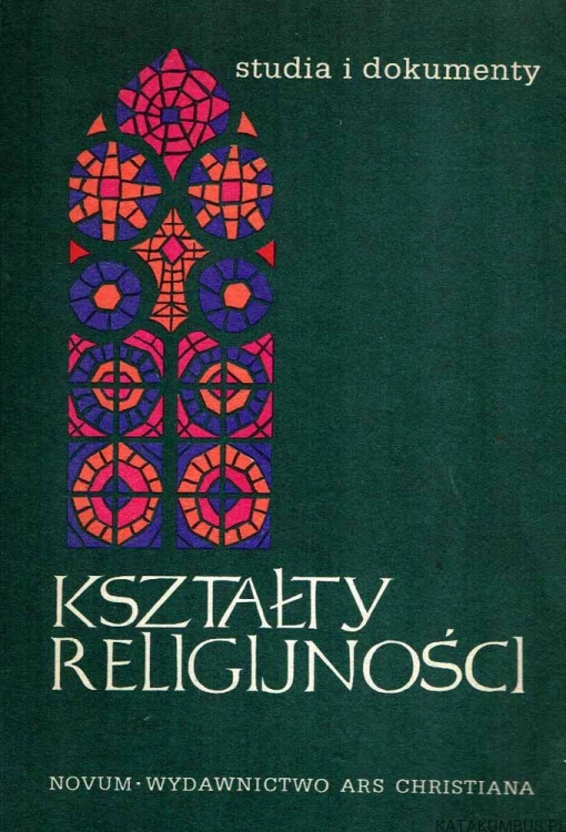 Kształty Religijności. PRACA ZBIOROWA