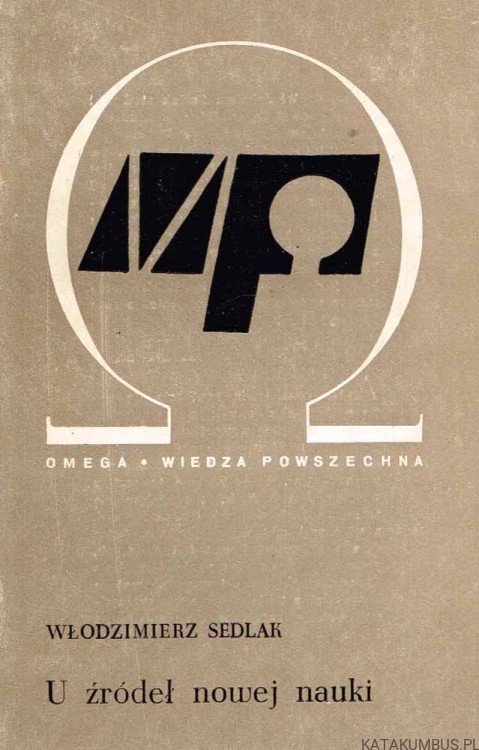 U źródeł nowej nauki / Ks. Włodzimierz Sedlak