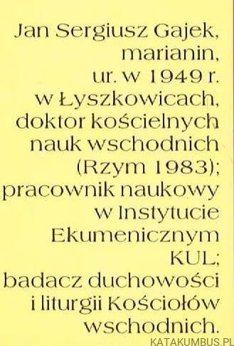 W kręgu Światła wschodu. JAN SERGIUSZ GAJEK MIC, LEONARD GÓRKA SVD