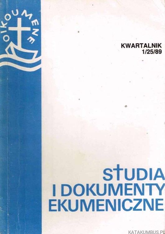 Studia i dokumenty ekumeniczne.Kwartalnik 1 /89. PRACA ZBIOROWA